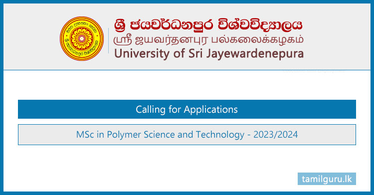 MSc in Polymer Science and Technology 2023 - University of Sri Jayewardenepura