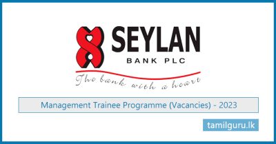 Management Trainee Programme (Vacancies) 2023 - Seylan Bank