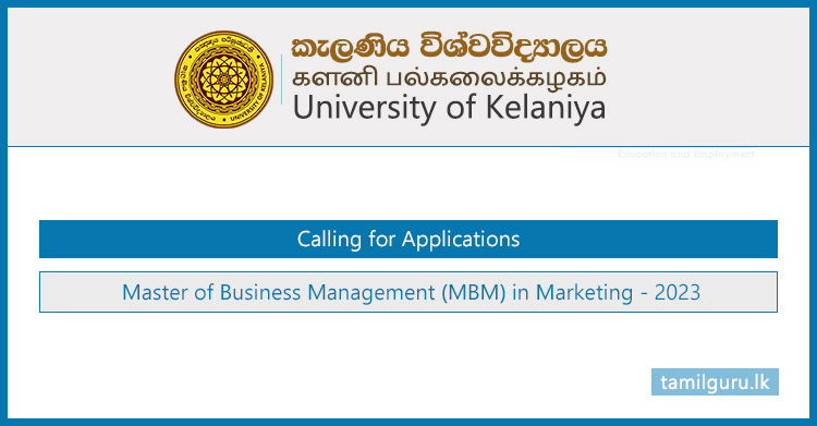 Master of Business Management (MBM) in Marketing 2023 - University of Kelaniya