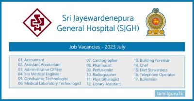 Sri Jayewardenepura General Hospital (SJGH) Job Vacancies 2023 July