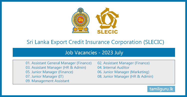 Sri Lanka Export Credit Insurance Corporation (SLECIC) Job Vacancies (2023 July)
