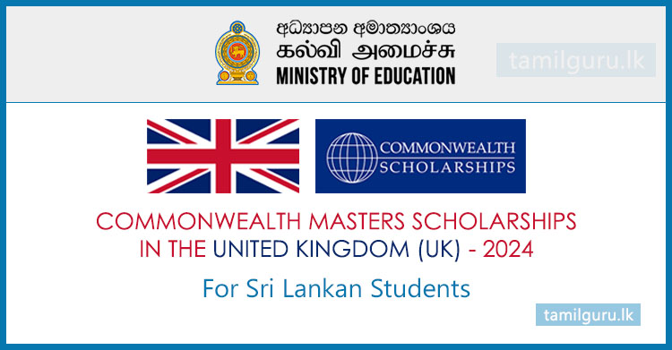 Commonwealth Masters Scholarships in the United Kingdom (UK) 2024 for Sri Lankan Students