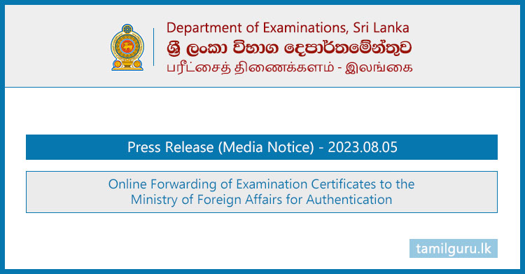 Online Forwarding of Exam Certificates to Foreign Ministry for Authentication