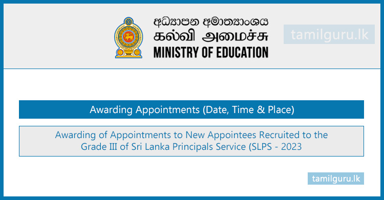 Principals' Service (SLPS) Awarding Appointments 2023 (Date, Time & Place)