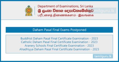 Daham Pasal Final Exams 2023 - Postponed (Dates Changed)