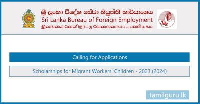 SLBFE Scholarships for Migrant Workers' Children - 2023 (2024)
