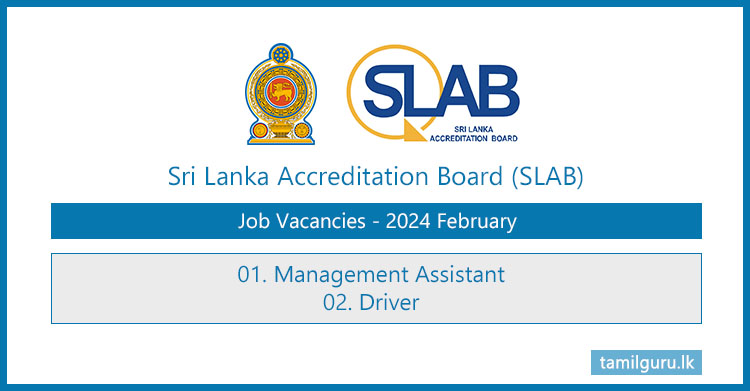 Sri Lanka Accreditation Board (SLAB) Vacancies 2024 - Management Assistant, Driver