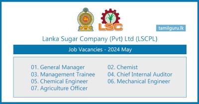 Lanka Sugar Company (LSCPL) Job Vacancies - 2024 (May)