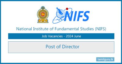 National Institute of Fundamental Studies (NIFS) Post of Director Vacancies 2024 June