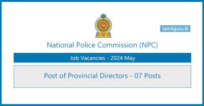 National Police Commission (NPC) Provincial Directors Vacancies 2024 May