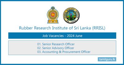 Rubber Research Institute (RRISL) - Job Vacancies 2024 June