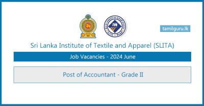 Sri Lanka Institute of Textile and Apparel (SLITA) Accountant Vacancies 2024 June