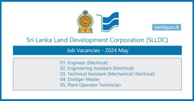 Sri Lanka Land Development Corporation (SLLDC) Job Vacancies - 2024 May