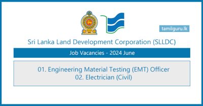 Sri Lanka Land Development Corporation (SLLDC) Vacancies 2024 June