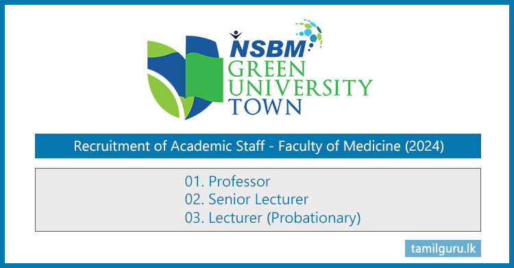NSBM Green University (Medicine Faculty) Academic Vacancies 2024