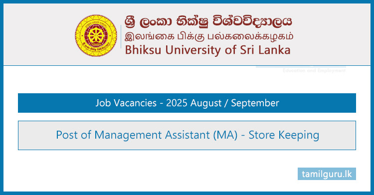 Bhiksu University (BUSL) Management Assistant (MA) Vacancies - 2025 August