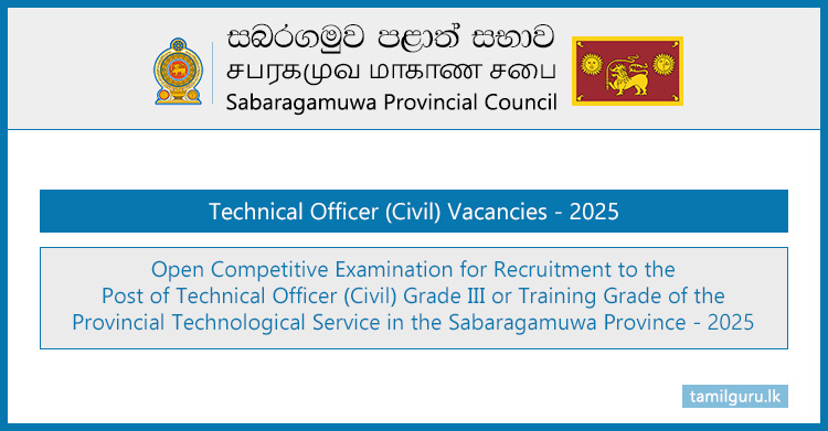 Sabaragamuwa Province Technical Officer (Civil) Vacancies (Open Exam) 2025