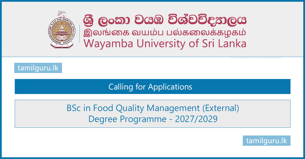 BSc in Food Quality Management (External) Degree 2026 - Wayamba University (WUSL)