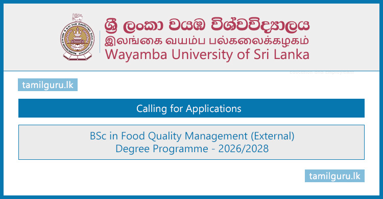 BSc in Food Quality Management (External) Degree Programme 2025 - Wayamba University (WUSL)