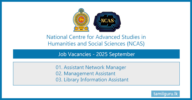 National Centre for Advanced Studies (NCAS) Job Vacancies - 2025 September