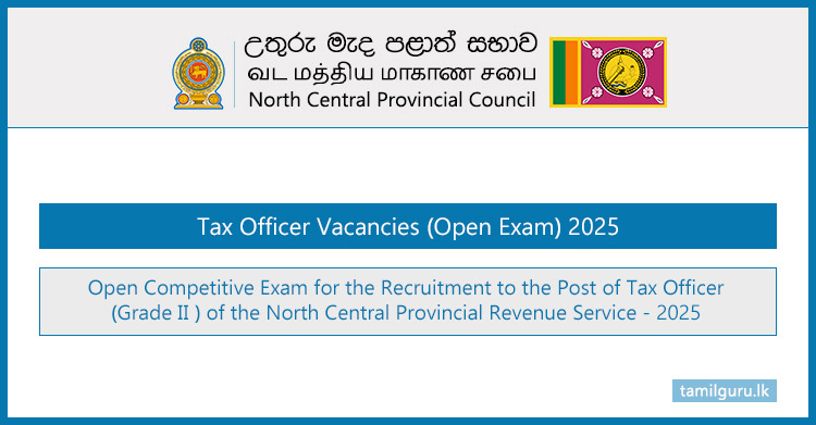 North Central Province Tax Officer Vacancies (Open Exam) 2025
