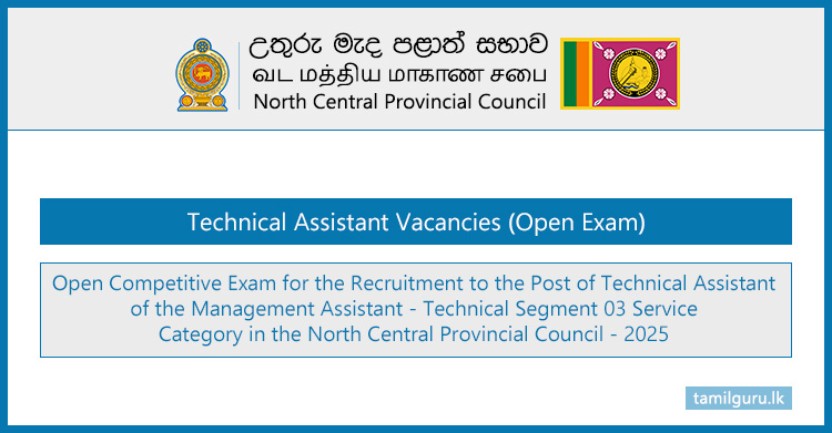 North Central Province Technical Assistant Vacancies (Open Exam) 2025