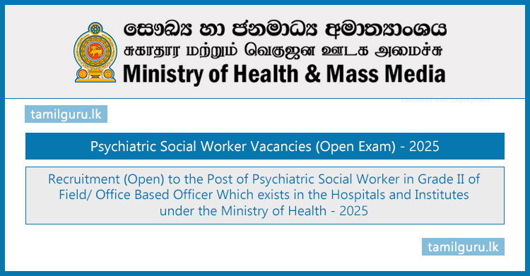 Psychiatric Social Worker Vacancies (Open Exam) 2025