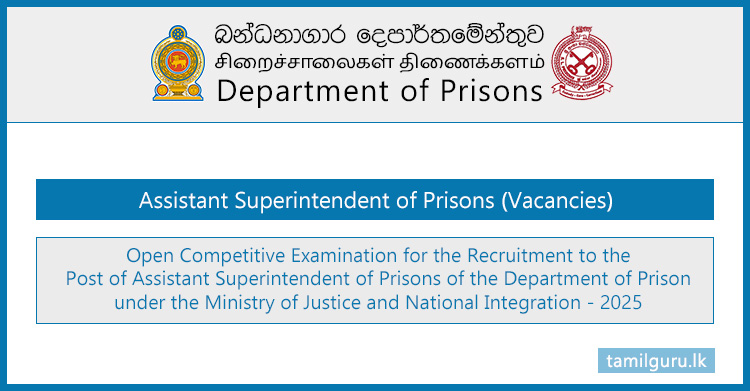 Assistant Superintendent of Prisons Vacancies (Open Exam) 2025 - Department of Prisons
