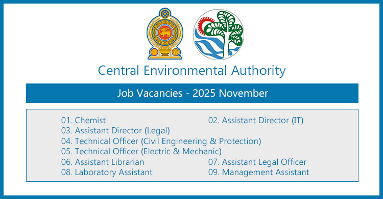 Central Environmental Authority (CEA) Vacancies - 2025 November