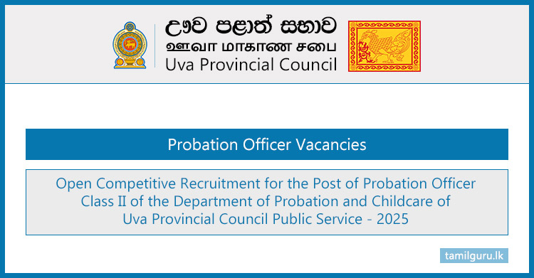 Uva Province Probation Officer Vacancies (Open Exam) 2025