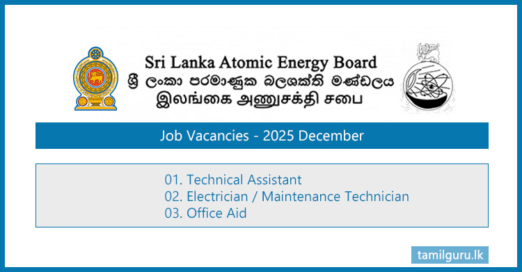 Atomic Energy Board Vacancies (2025 December) - Technical Assistant, Electrician, Office Aid