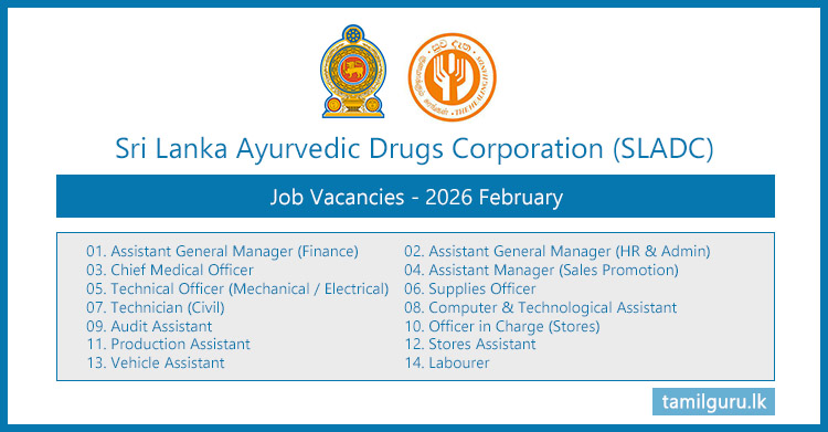 Sri Lanka Ayurvedic Drugs Corporation (SLADC) Job Vacancies 2025 February