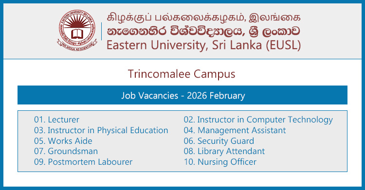 Trincomalee Campus, Eastern University Vacancies - 2026 February