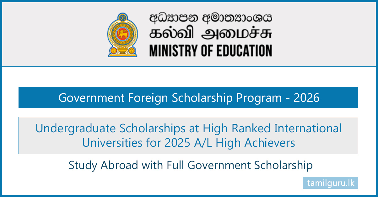 Government Foreign Scholarships Application (2025 AL Achievers) - 2026