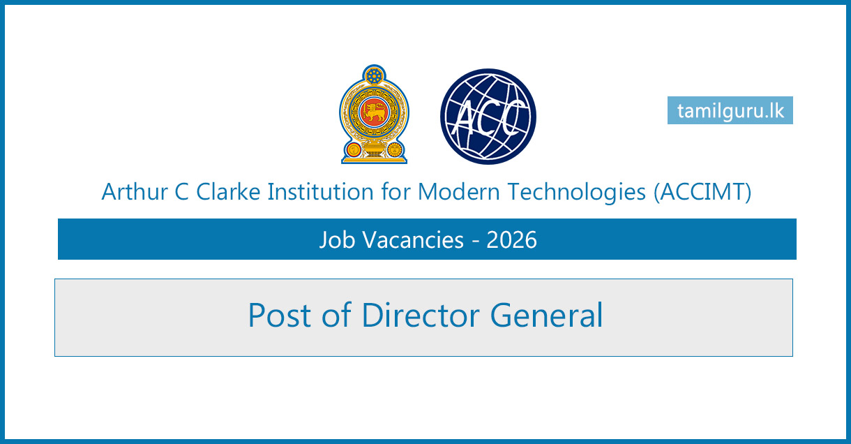 Arthur C Clarke Institute (ACCIMT) Vacancy 2026 - Post of Director General