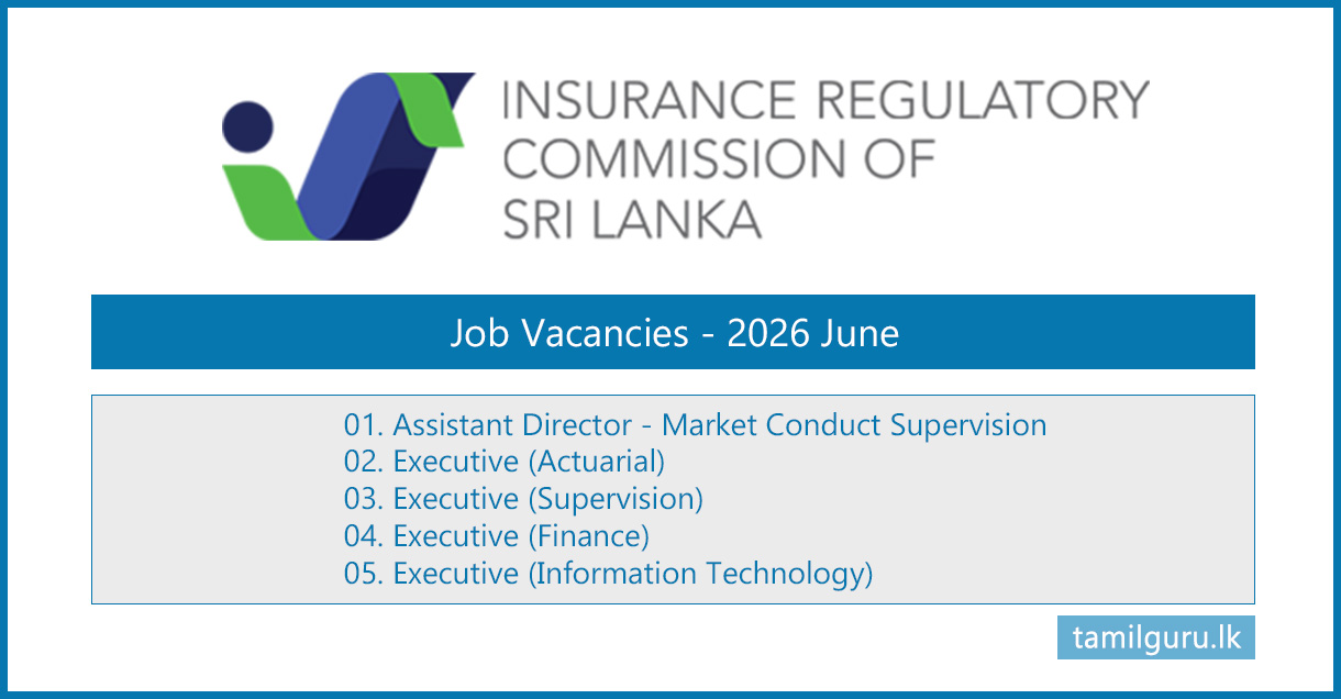 Insurance Regulatory Commission (IRCSL) Vacancies - 2026 Jne