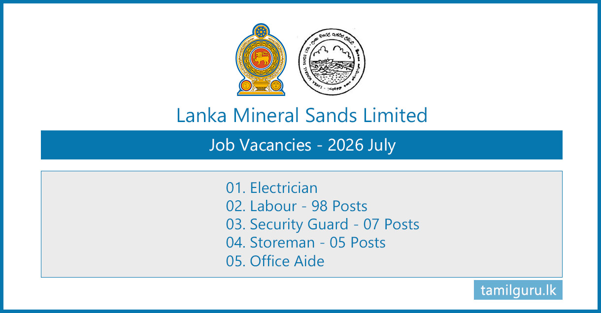 Lanka Mineral Sands Limited Vacancies - 2026 July