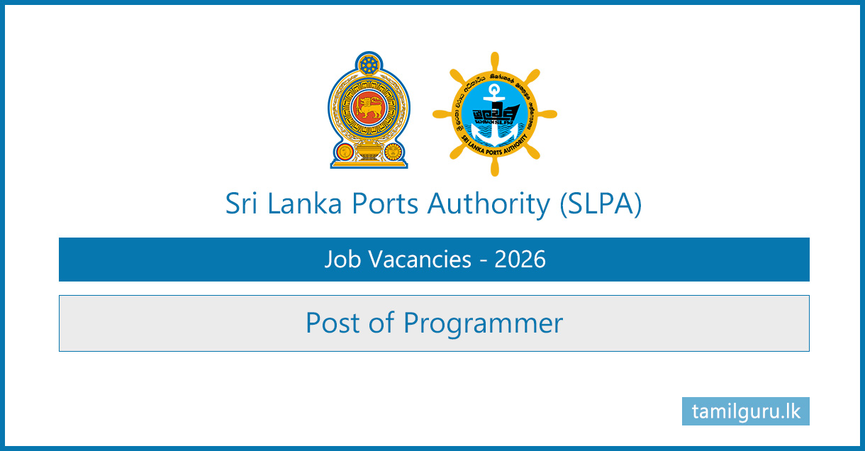 Sri Lanka Ports Authority (SLPA) Programmer Vacancies 2026