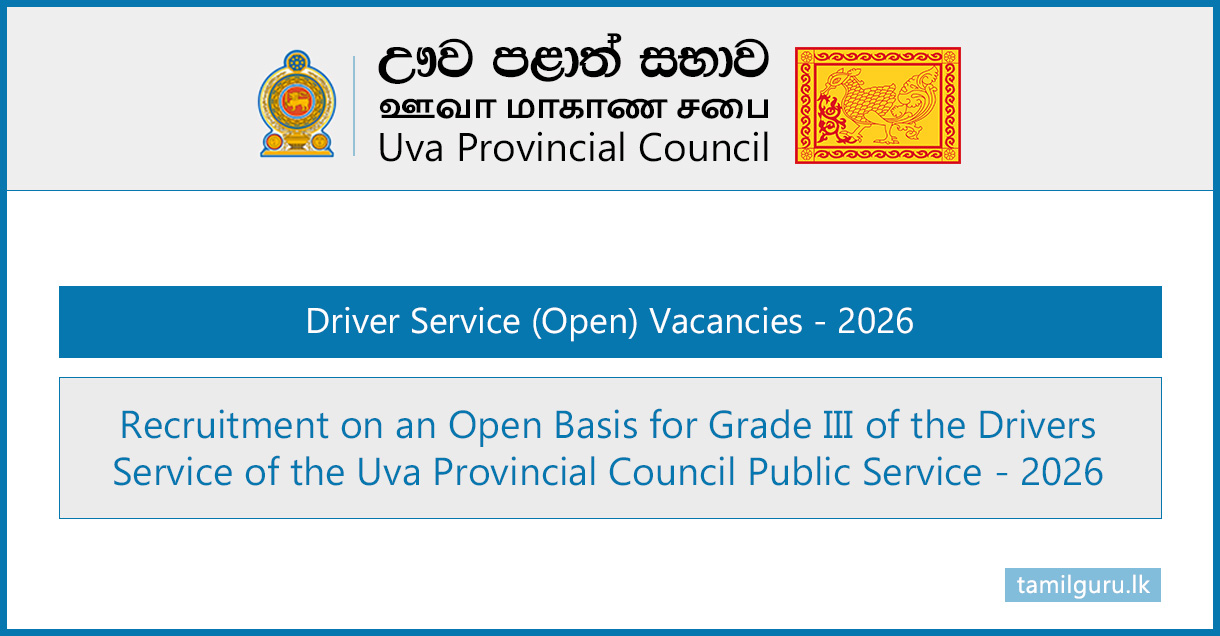 Uva Province Driver Service (Open) Vacancies 2026