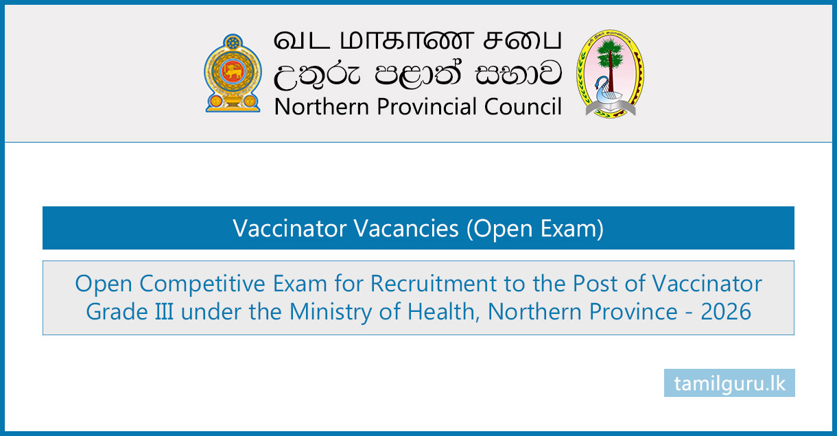 Northern Province Vaccinator Vacancies (Open Exam) 2026