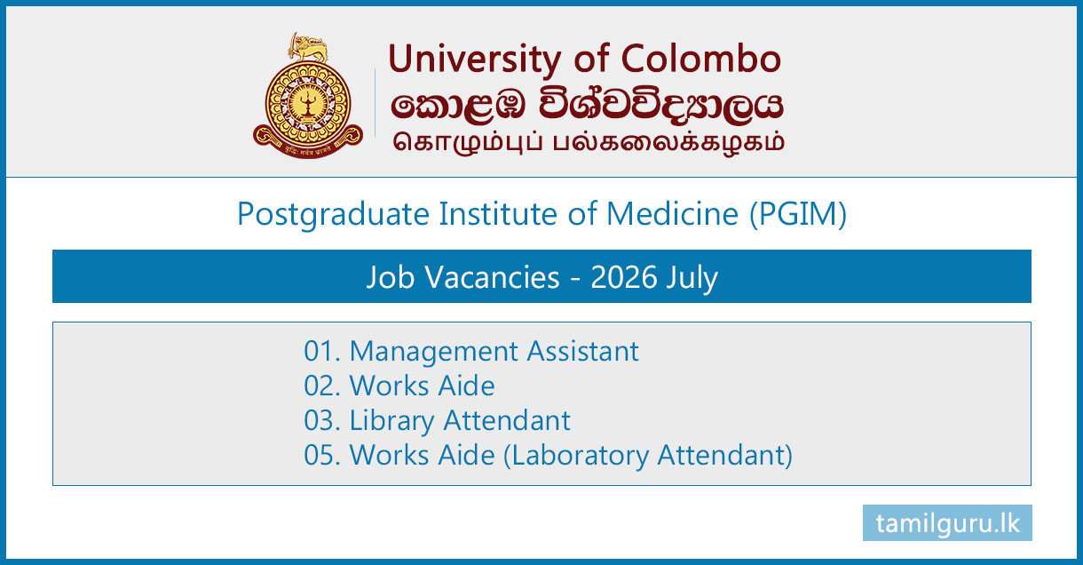 University of Colombo (PGIM) Vacancies 2026 - Management Assistant, Works Aide, Library Attendant