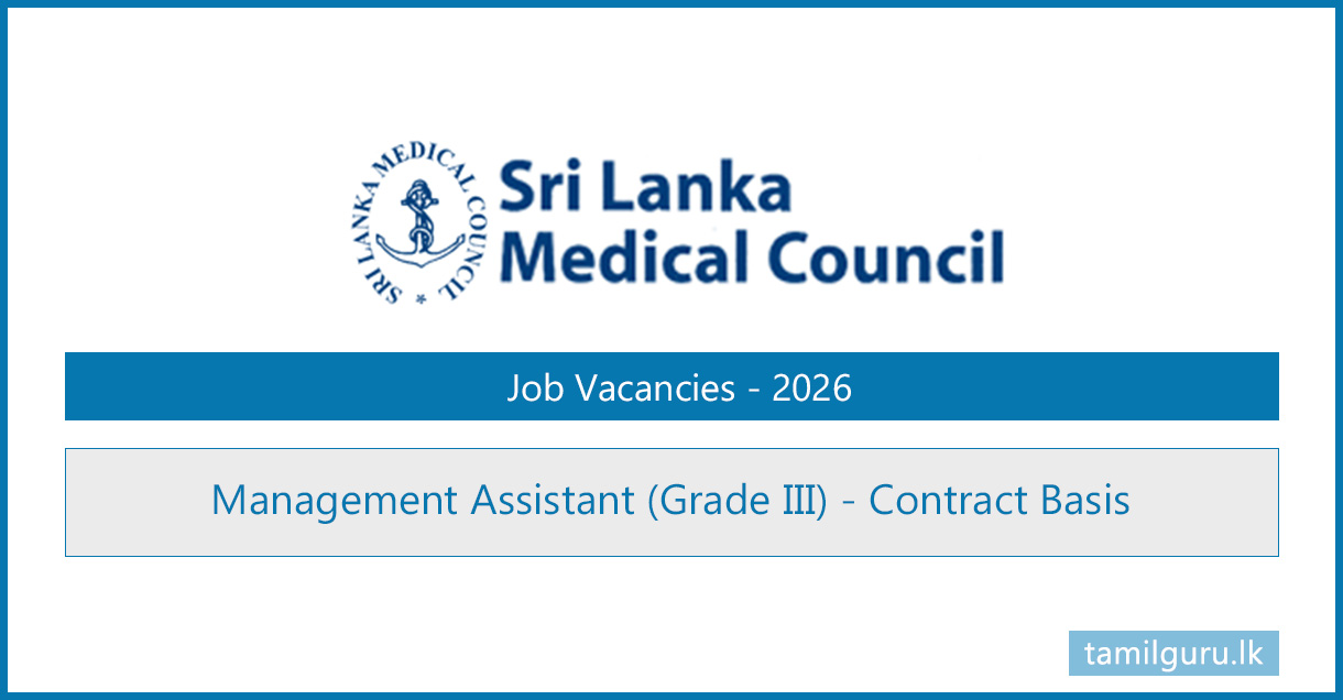 Sri Lanka Medical Council (SLMC) Management Assistant (MA) Vacancy 2026