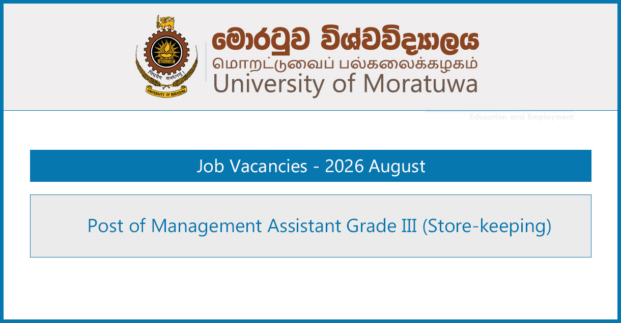 University of Moratuwa Vacancies 2026 - Management Assistant (Store-keeping)