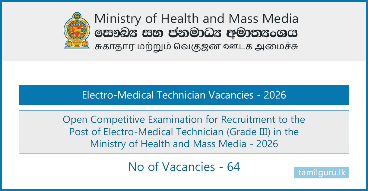 Electro-Medical Technician Vacancies (Open Exam) 2026 - Ministry of Health
