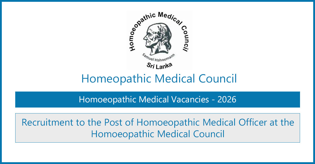 Homoeopathic Medical Officer Vacancies 2026 - Homoeopathic Medical Council