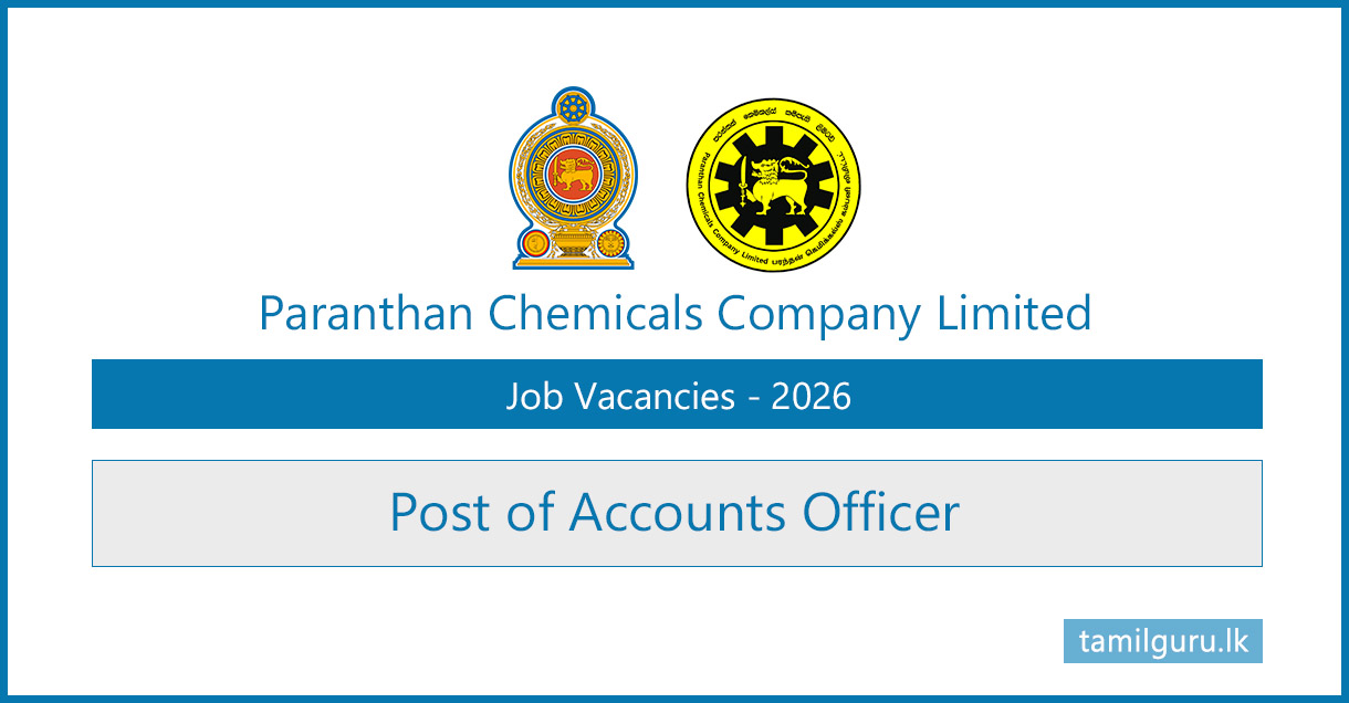 Paranthan Chemicals Company Accounts Officer Vacancy 2026