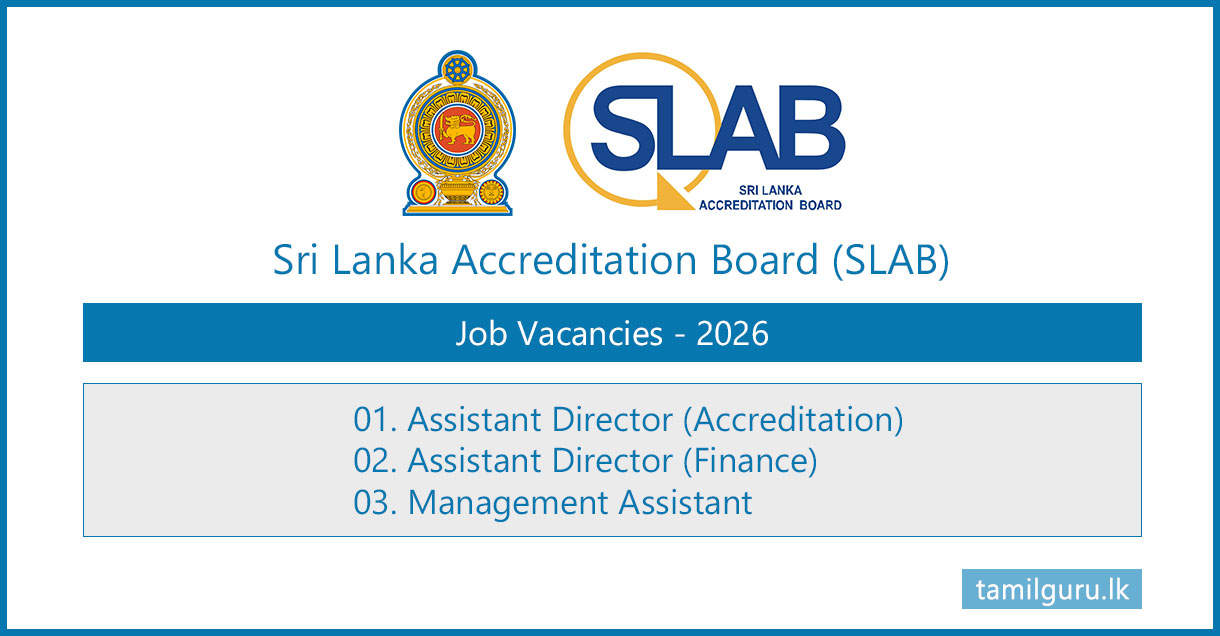 Sri Lanka Accreditation Board (SLAB) Vacancies 2026 - Management Assistant, Assistant Director