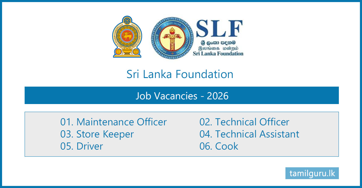 Sri Lanka Foundation (SLF) Vacancies 2026 Nov