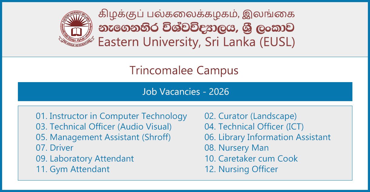 Trincomalee Campus, Eastern University Vacancies - 2026 Nov